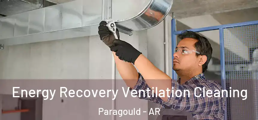  Energy Recovery Ventilation Cleaning Paragould - AR